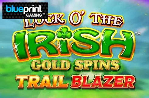 Luck O' The Irish Gold Spins Trail Blazer